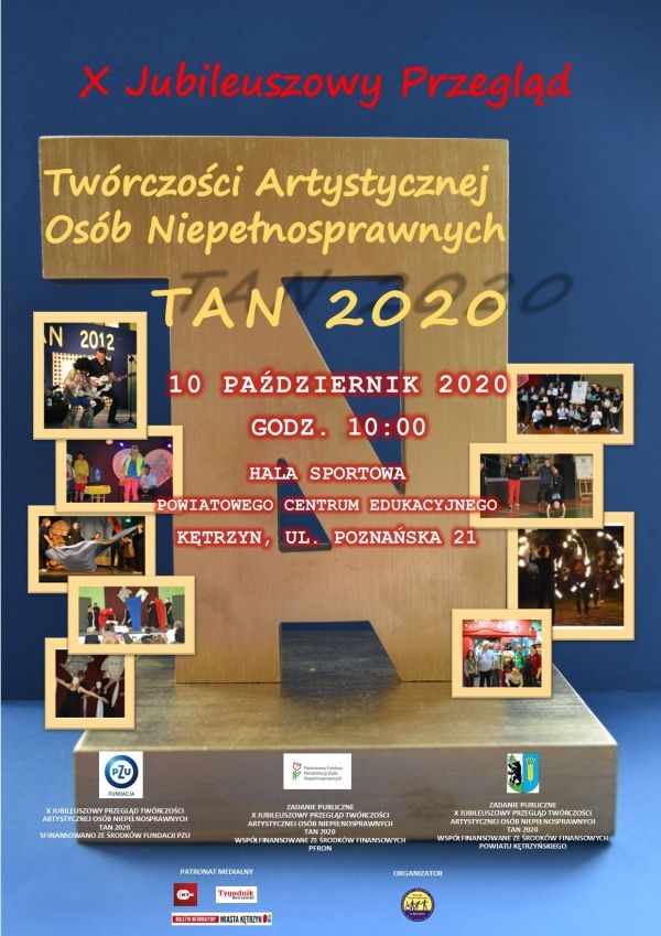 X Jubileuszowy Przegląd Twórczości Artystycznej Osób Niepełnosprawnych TAN 2020
