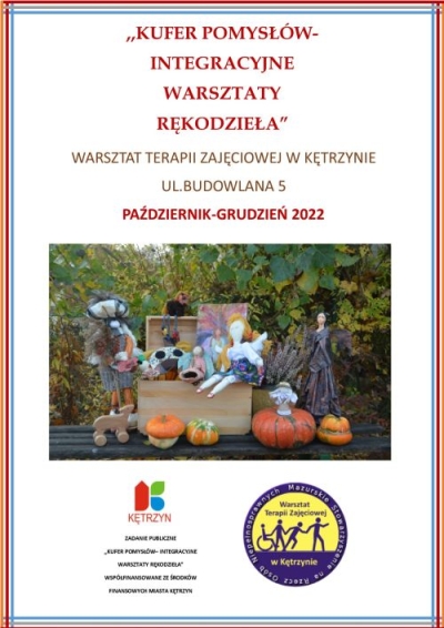 ,KUFER POMYSŁ&Oacute;W- INTEGRACYJNE WARSZTATY RĘKODZIEŁA&rdquo;